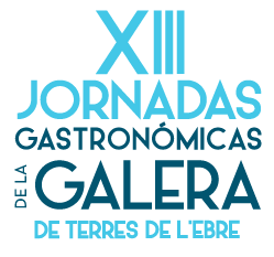 Jornadas Gastronómicas de
      la galera de Terres de l'Ebre